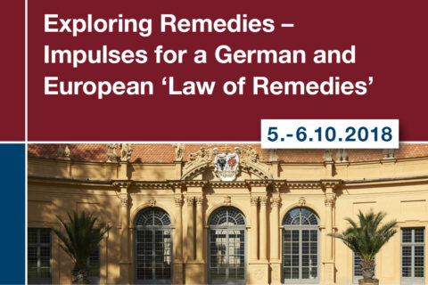 Towards entry "Exploring Remedies – Impulses for a German and European ‘Law of Remedies’"